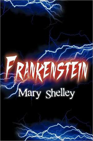 Frankenstein de Mary Shelley