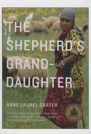 The Shepherd's Granddaughter de Anne Laurel Carter