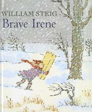 Brave Irene: Attack on New York City de William Steig