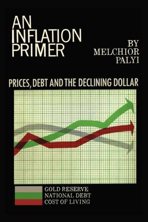 An Inflation Primer de Melchior Palyi