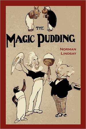 The Magic Pudding de Norman Lindsay