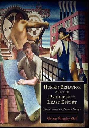 Human Behavior and the Principle of Least Effort de George Kingsley Zipf