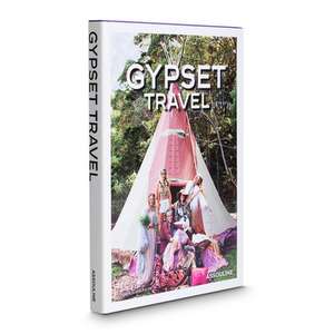 Gypset Travel de Julia Chaplin