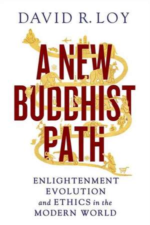 A New Buddhist Path de David R. Loy