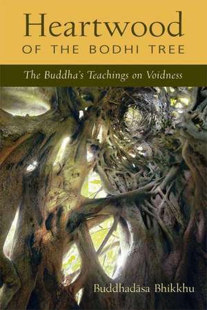 Heartwood of the Bodhi Tree de Ajahn Buddhadasa Bhikkhu