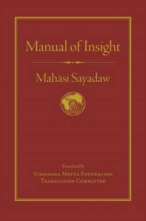 Manual of Insight de Mahasi Sayadaw