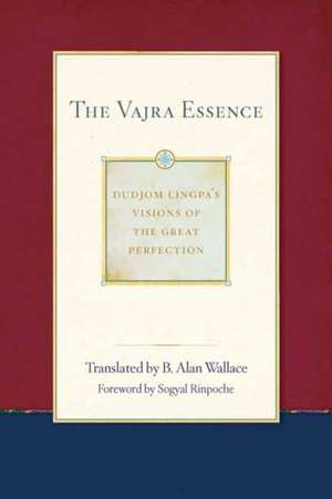 The Vajra Essence de Dudjom Lingpa