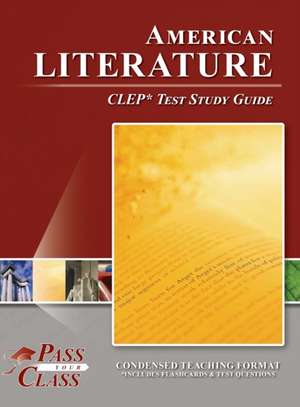 American Literature CLEP Test Study Guide de Passyourclass