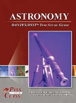 Astronomy DANTES / DSST Test Study Guide de Passyourclass