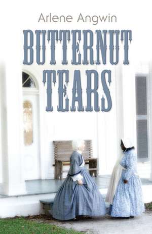 Butternut Tears de Arlene Showalter