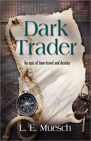 Dark Trader de L. E. Muesch