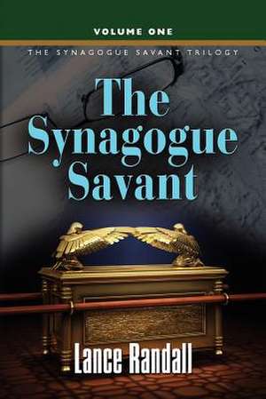 The Synagogue Savant de Lance Randall