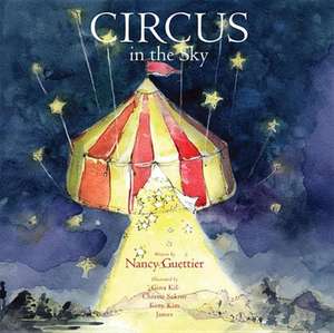 Circus in the Sky de Nancy Guettier