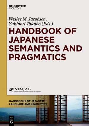 Handbook of Japanese Semantics and Pragmatics