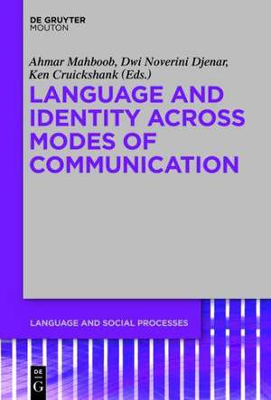 Language and Identity across Modes of Communication de Dwi Noverini Djenar