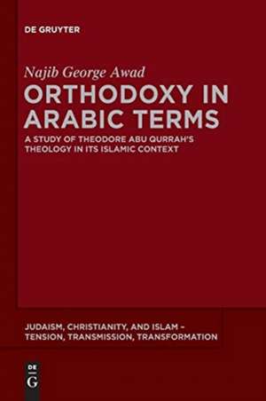 Orthodoxy in Arabic Terms de Najib George Awad