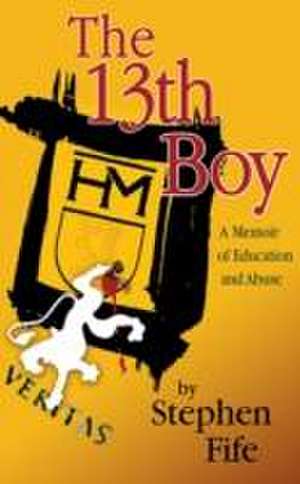 13th Boy de Stephen Fife