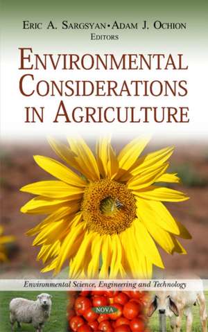 Environmental Considerations in Agriculture de Eric A. Sargsyan