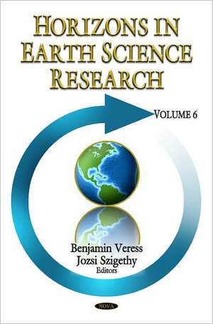 Horizons in Earth Science Research de Benjamin Veress