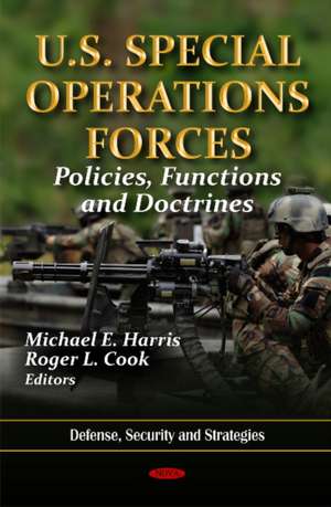 U.S. Special Operations Forces de Michael E. Harris