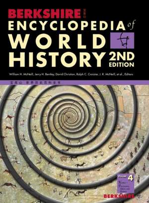 Berkshire Encyclopedia of World History, Second Edition (Volume 4) de William McNeill