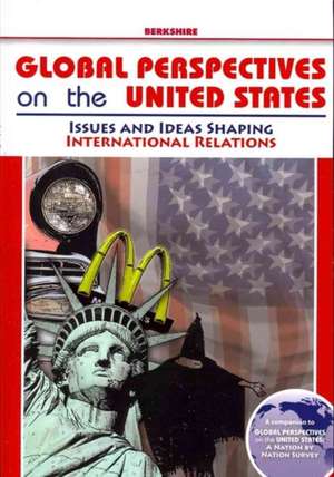 Global Perspectives on the United States de Karen Christensen