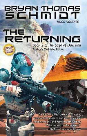 The Returning de Bryan Thomas Schmidt