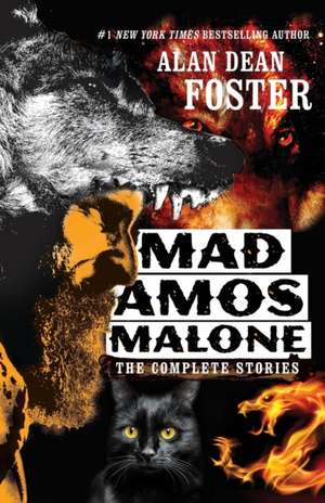 Mad Amos Malone de Alan Dean Foster