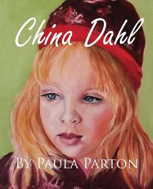 China Dahl de Paula Parton