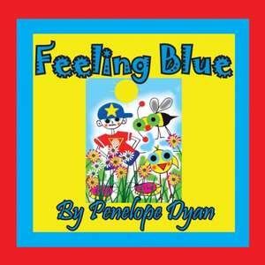 Feeling Blue de Penelope Dyan