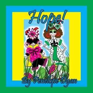 Hope! de Penelope Dyan