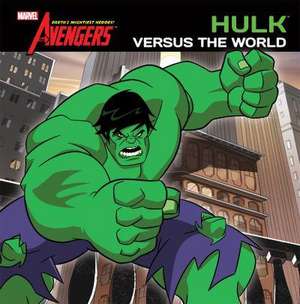 Rudnick, E: Hulk Versus the World