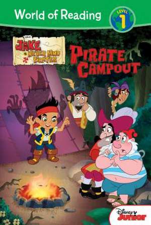 Jake and the Neverland Pirates: Pirate Campout de Bill Scollon