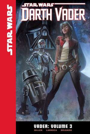 Vader: Volume 3 de Kieron Gillen