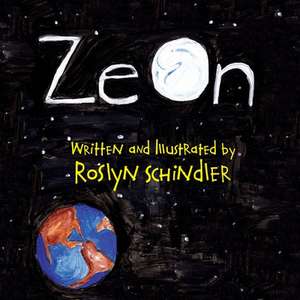 Zeon de Roslyn Schindler