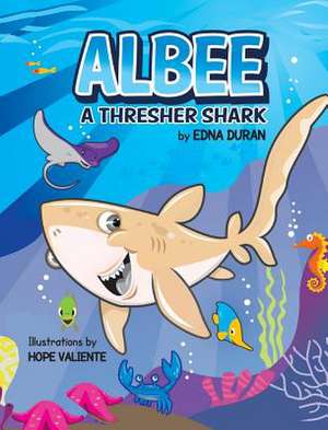 Albee, a Thresher Shark de Edna Duran