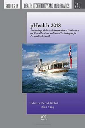 PHEALTH 2018 de B. Blobel