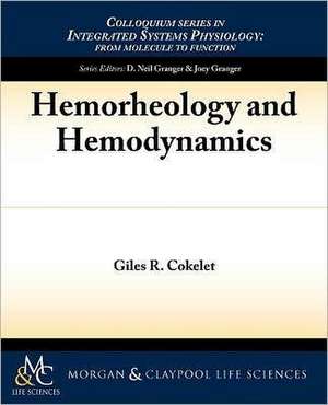 Hemorheology and Hemodynamics de Giles R. Cokelet