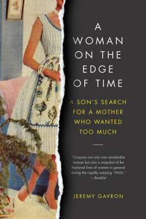 A Woman on the Edge of Time de Jeremy Gavron