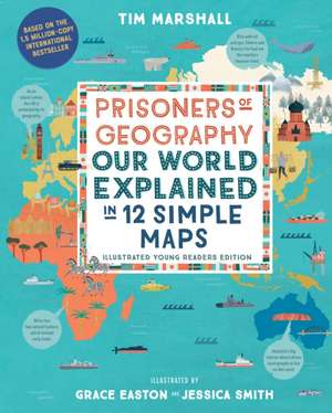 Prisoners of Geography de Tim Marshall