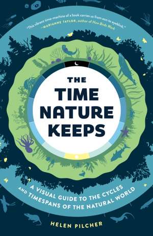 The Time Nature Keeps de Helen Pilcher