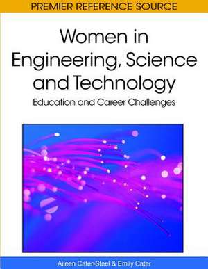 Women in Engineering, Science and Technology de Emily Cater