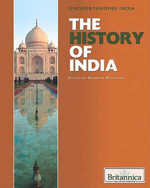 The History of India de Kenneth Pletcher