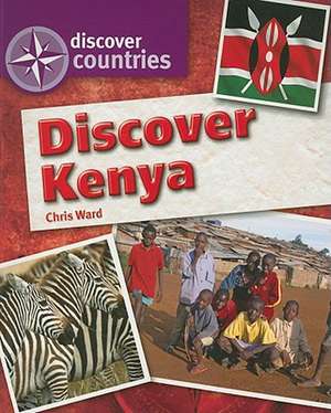 Discover Kenya de Chris Ward