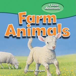 Farm Animals de Lisa Regan