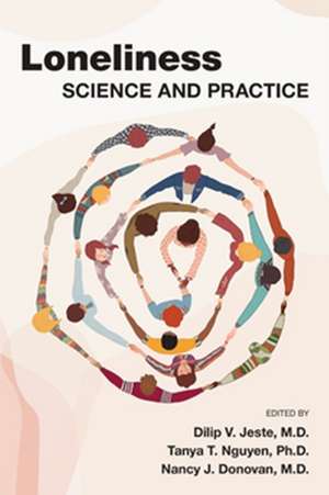 Loneliness - Science and Practice de Dilip V. Jeste