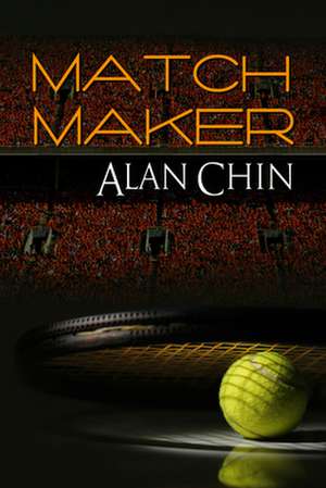 Match Maker de Alan Chin