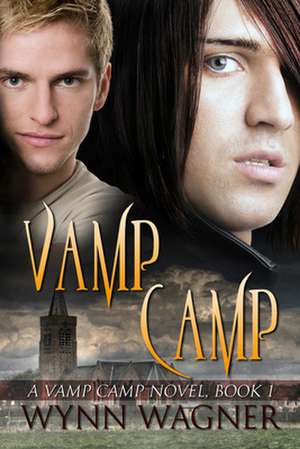 Vamp Camp de Wynn Wagner