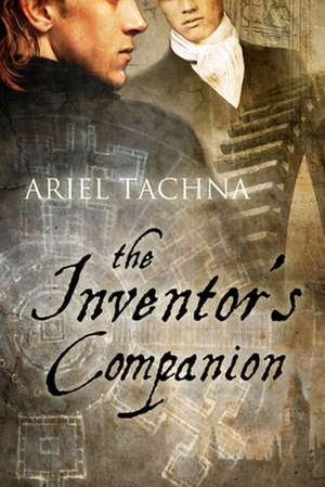 The Inventor's Companion de Ariel Tachna