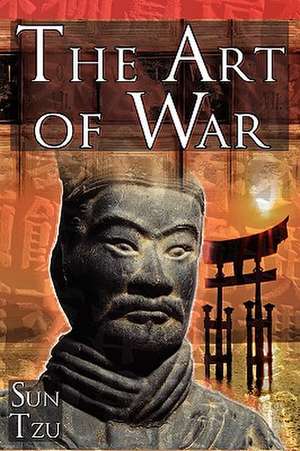 The Art of War de Sun-Tzu